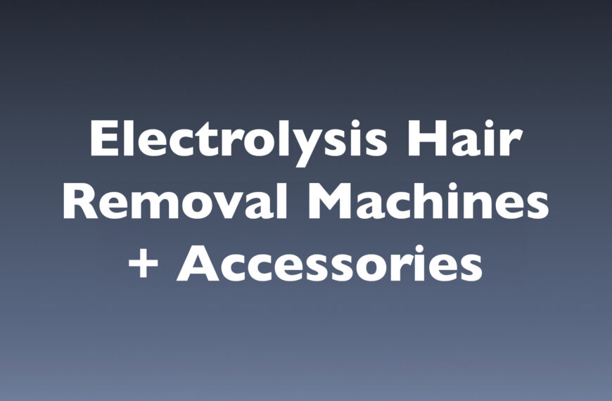 Promotional banner text: 'Electrolysis Hair Removal Machines + Accessories' on a dark blue gradient background.