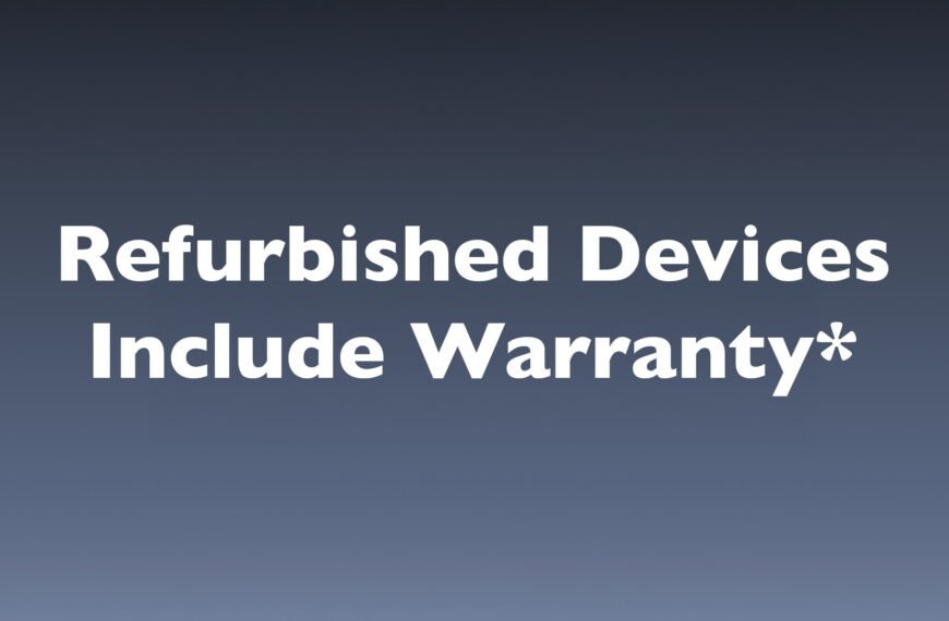 Promotional banner text: 'Refurbished Devices Include Warranty*' on a blue gradient background